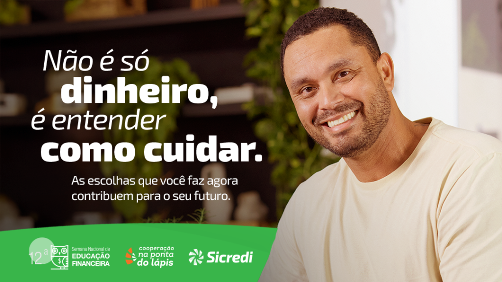 Sicredi se junta ao movimento de Educação Financeira e fomenta ações na Semana ENEF