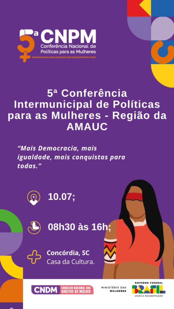 Concórdia sedia 5ª Conferência Intermunicipal de Políticas para as Mulheres da AMAUC