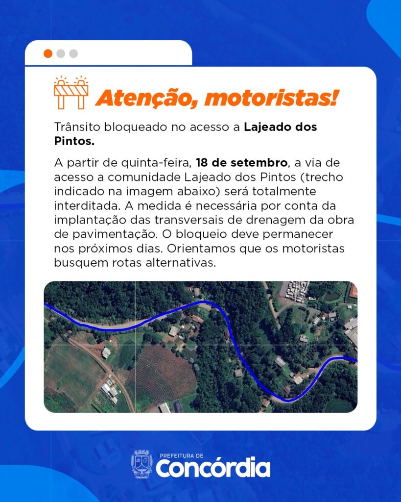 Trecho do acesso a Lajeado dos Pintos será bloqueado para obras em Concórdia