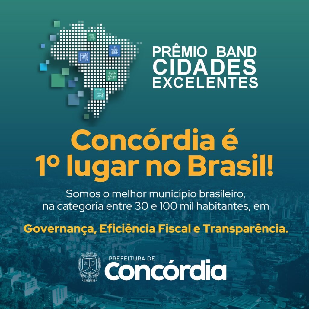 Gestão de Concórdia é modelo e leva o Prêmio Band Cidades Excelentes