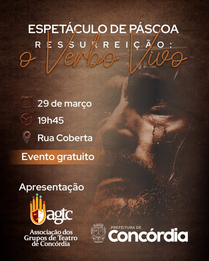 Concórdia recebe espetáculo “Ressurreição: O Verbo Vivo” na Rua Coberta neste domingo