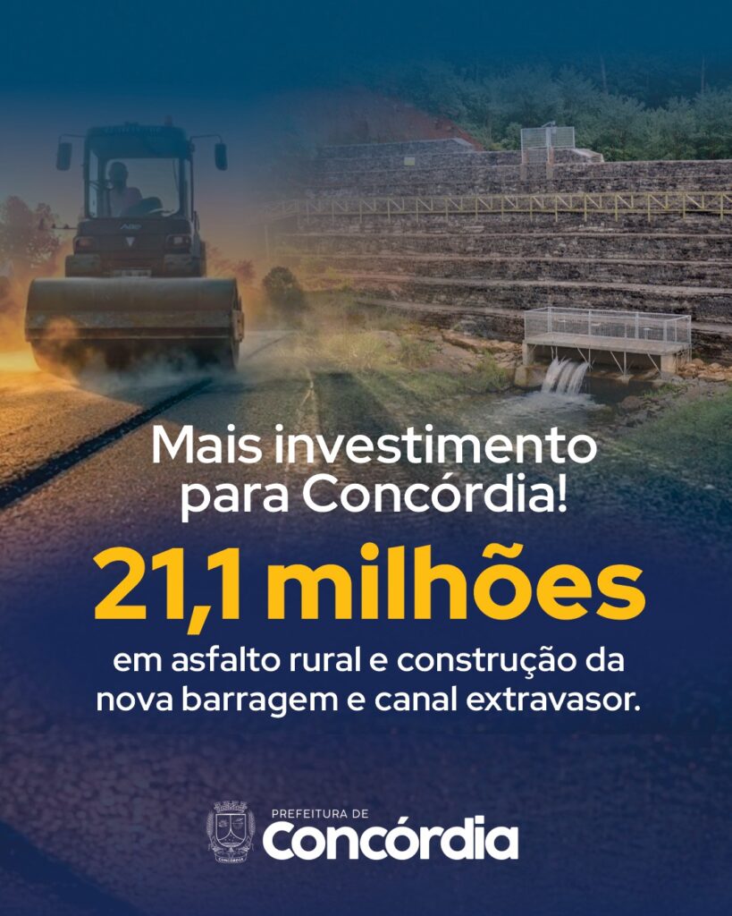 Prefeitura de Concórdia anuncia mais de R$ 21 milhões em asfaltos rurais e barragem