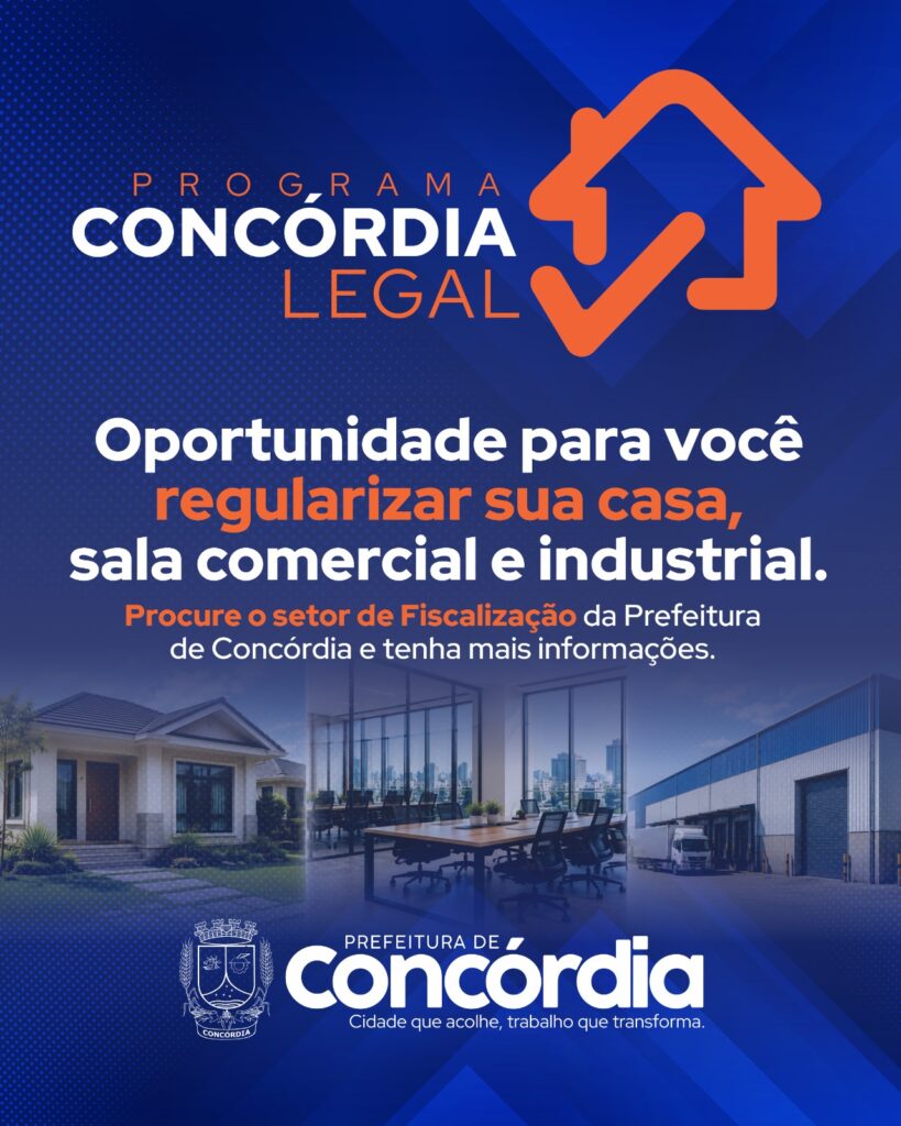 Prefeitura lançou Concórdia Legal para regularizar construções em desacordo com as normas urbanísticas